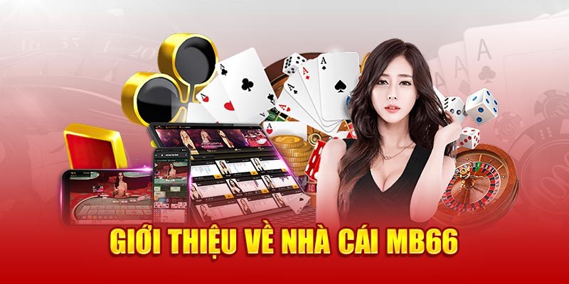 Thương hiệu MB66 thuộc top 10 nhà cái uy tín đẳng cấp